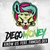 Diego Money - Know Us (feat. Famous Dex) [Blackburner Remix] - Single